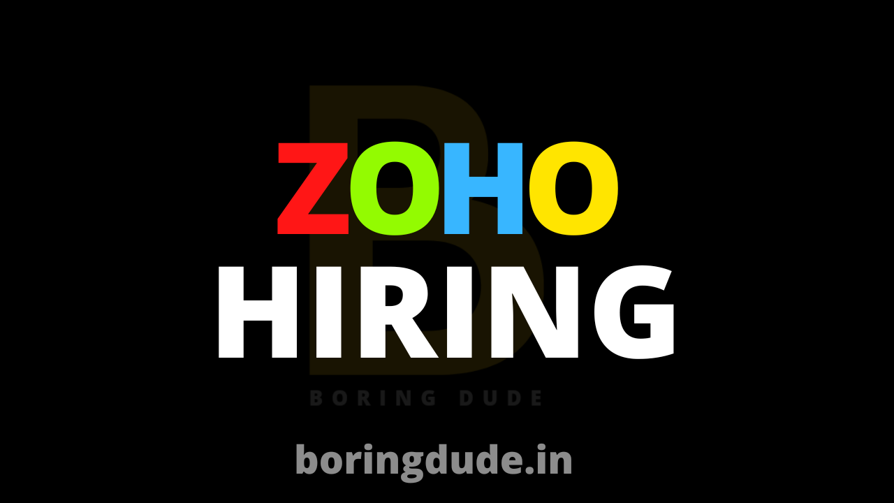 ZOHO Corporation Hiring Freshers