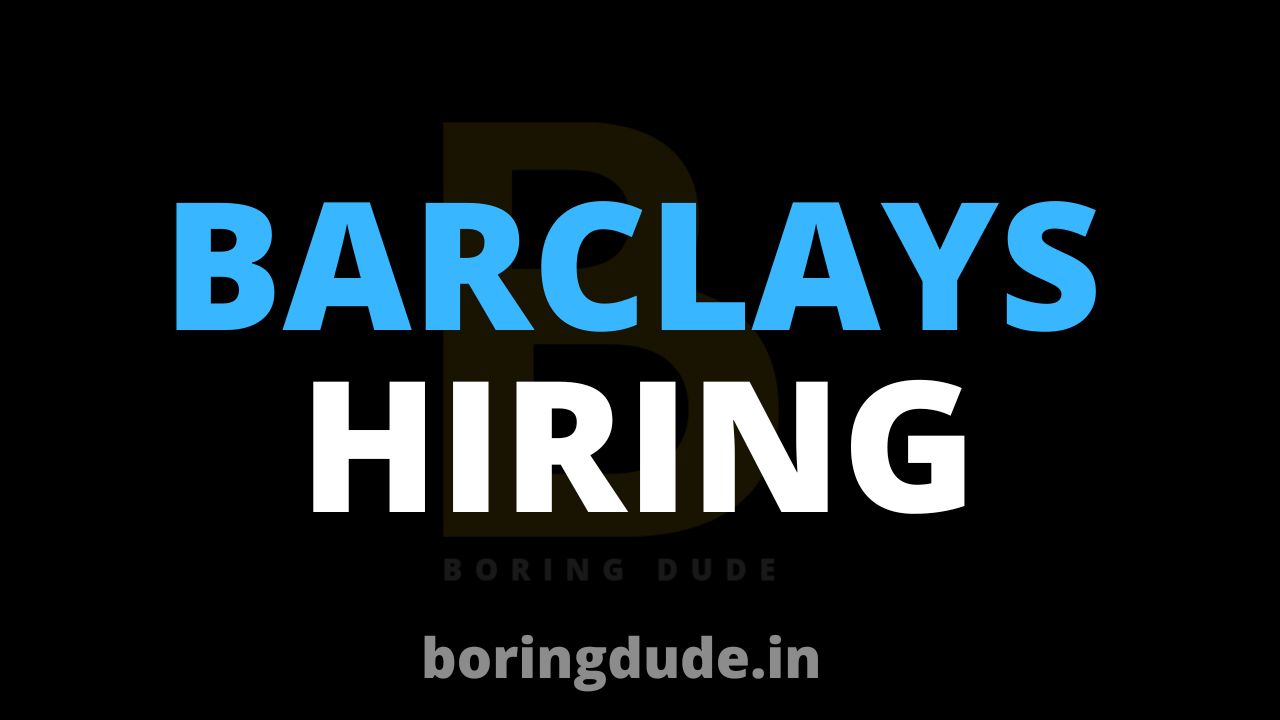 Barclays Hiring Freshers