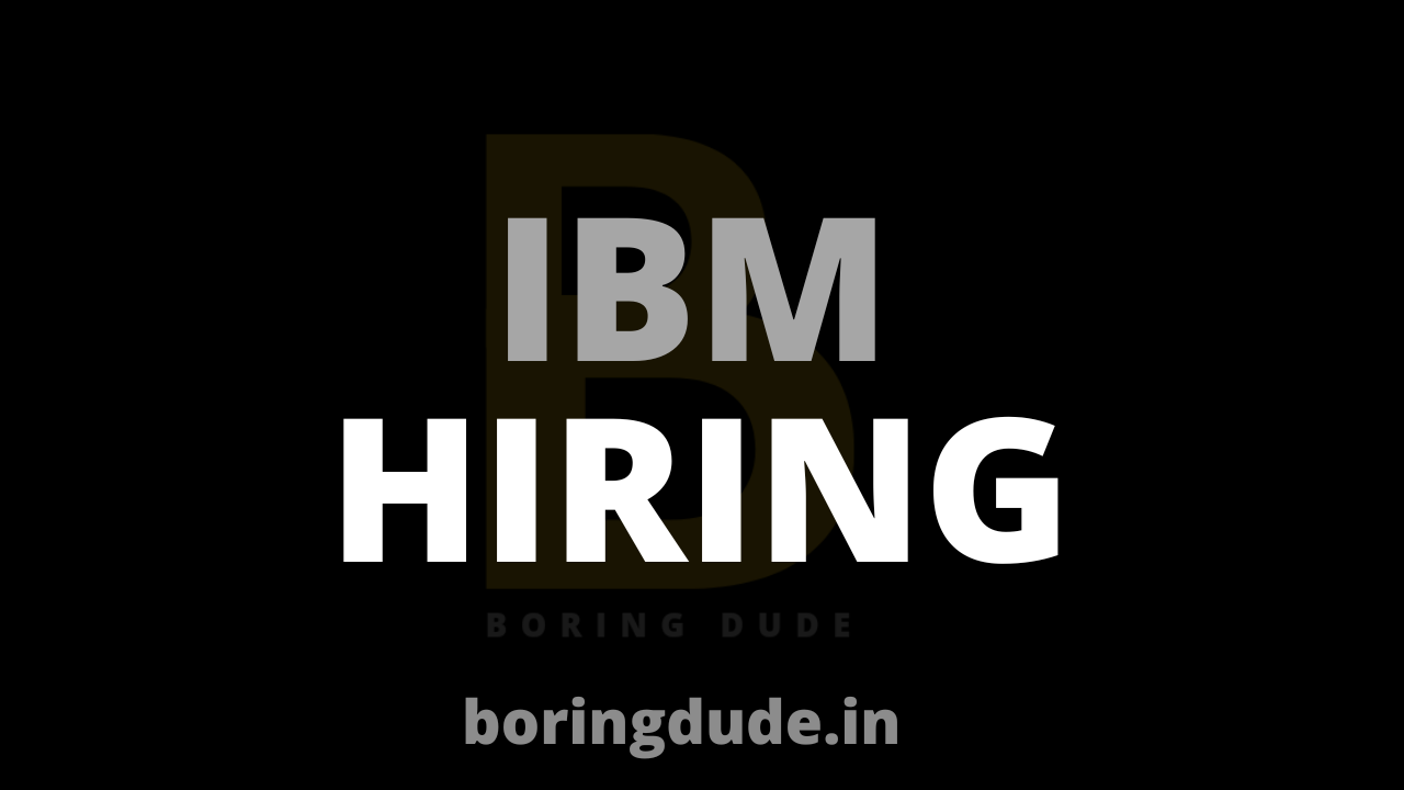 IBM Hiring Freshers