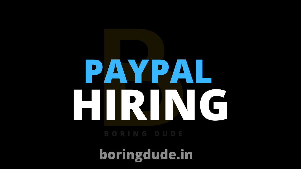 Paypal Hiring Freshers