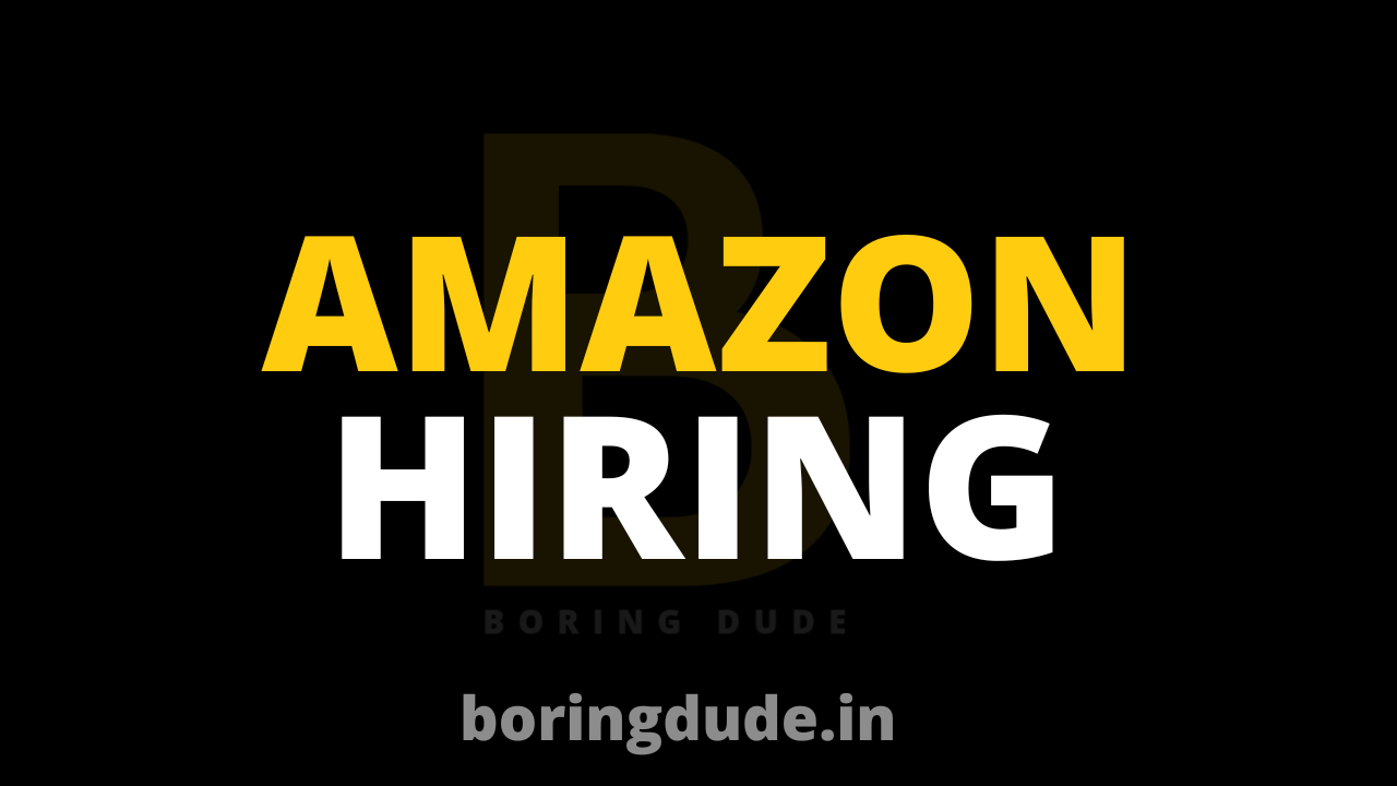 Amazon Hiring Freshers - work from home