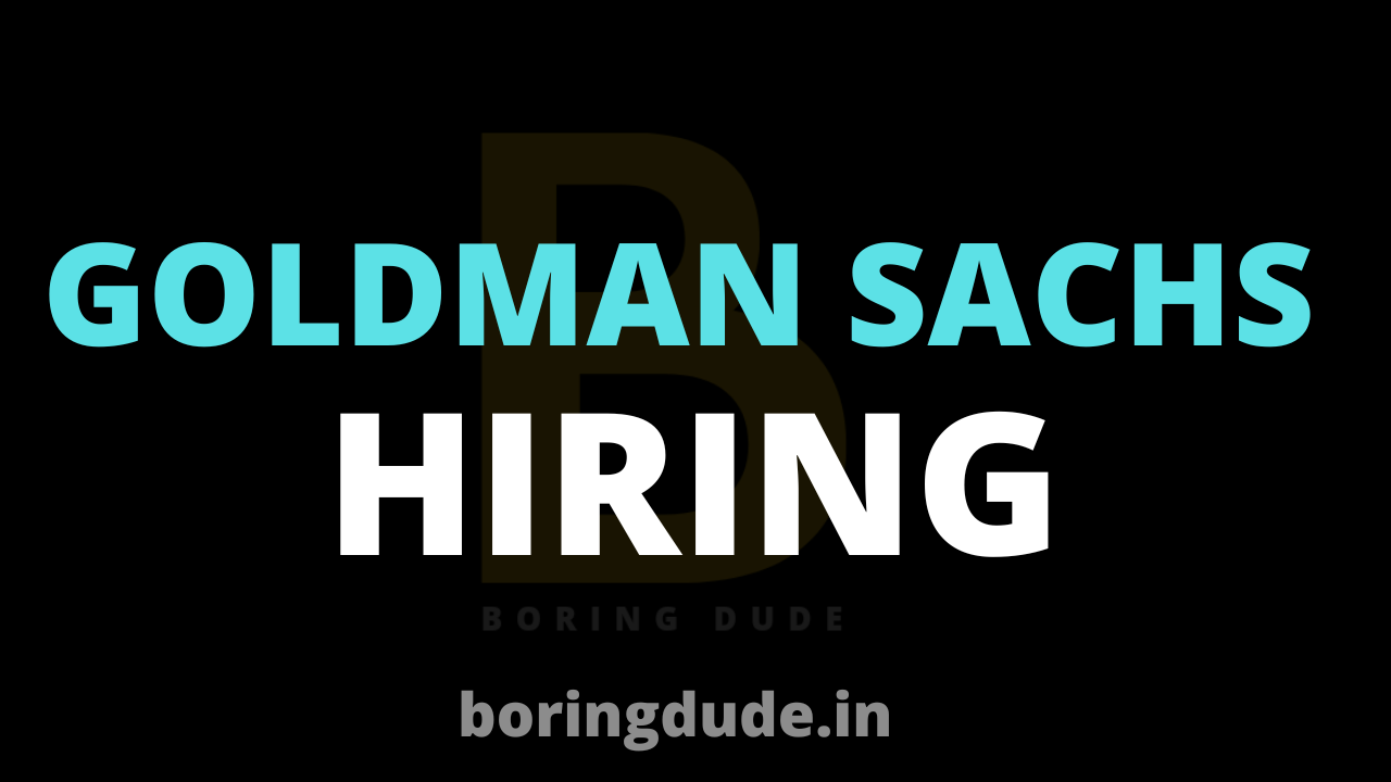 Goldman Sachs Hiring Interns