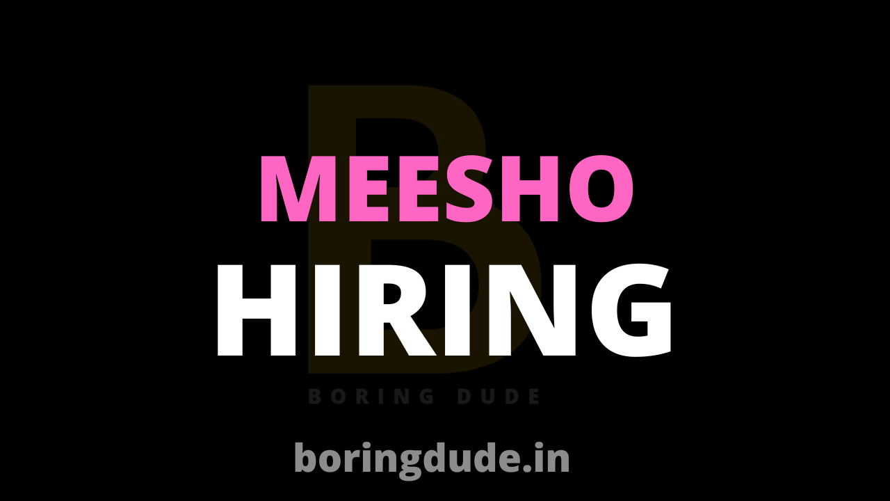 Meesho Hiring Freshers