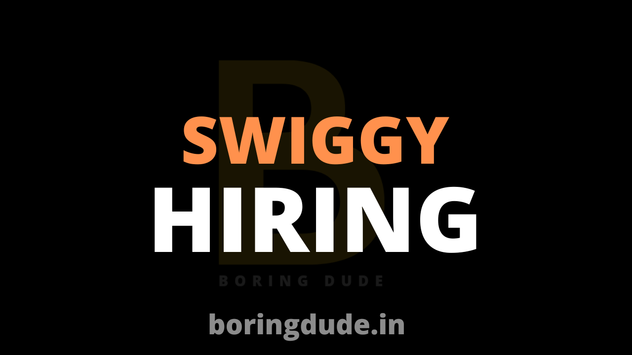 Swiggy Hiring Freshers