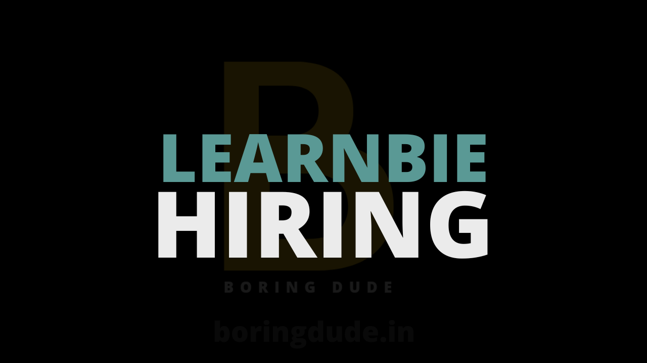 Learnbie Hiring Interns