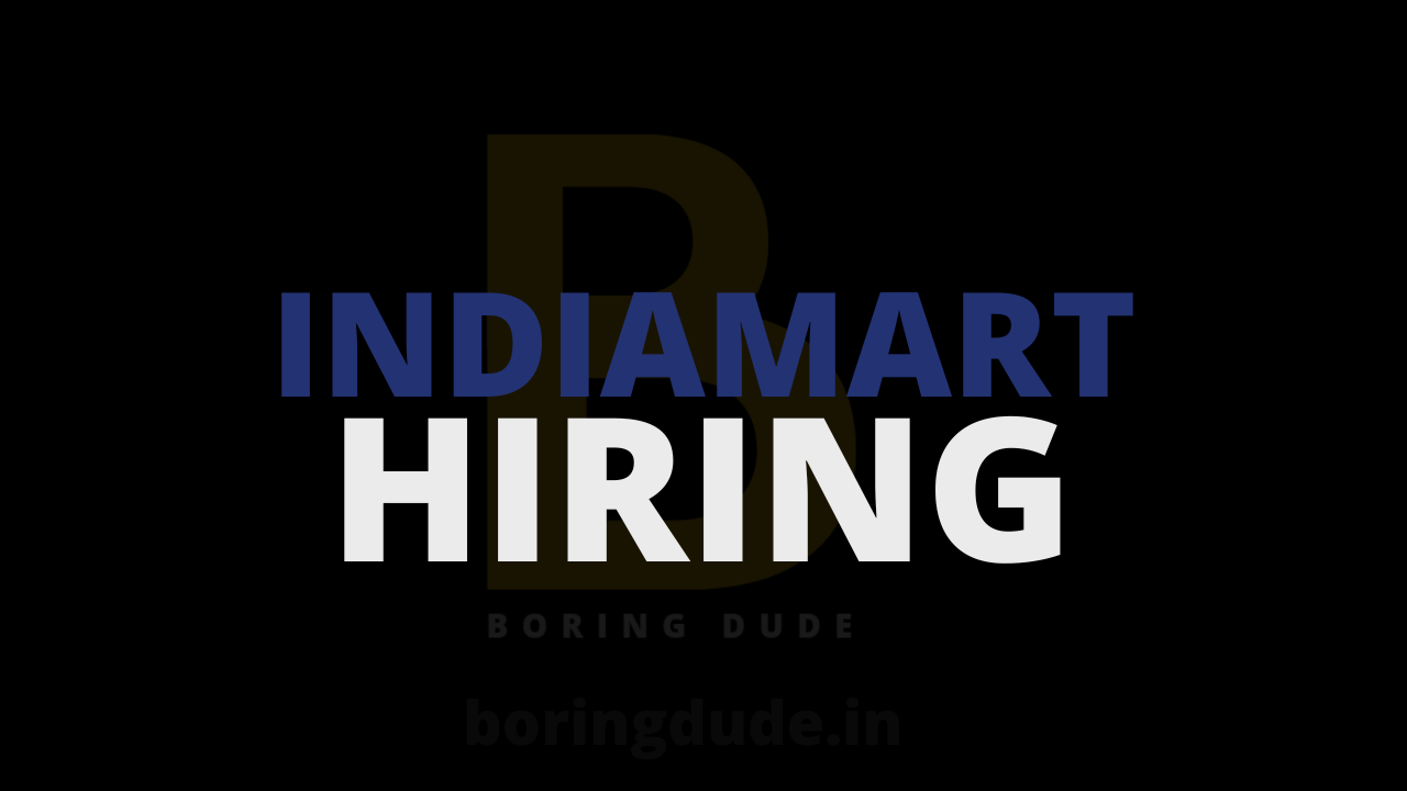 Indiamart Hiring