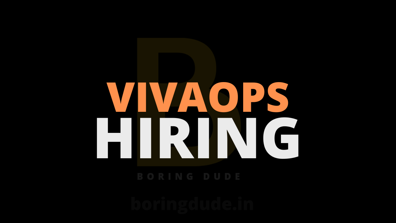 VivaOps Hiring Freshers