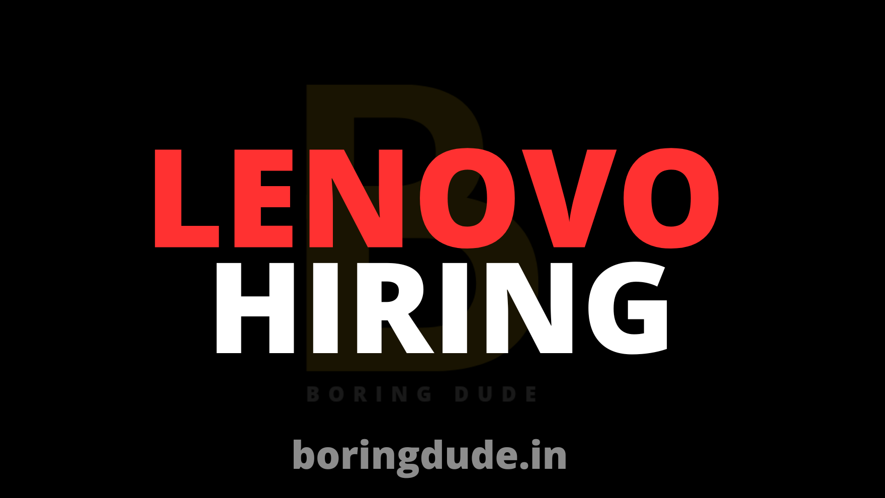 Lenovo Hiring Freshers