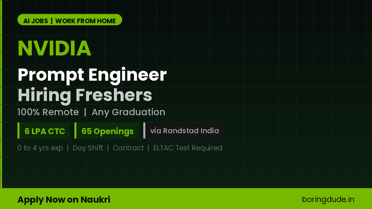 Nvidia Is Hiring Freshers as Prompt Engineer